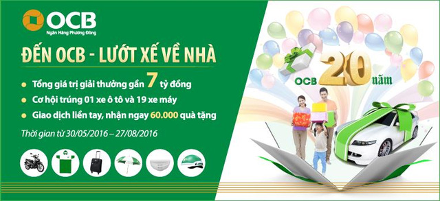 “ĐẾN OCB - LƯỚT XẾ VỀ NHÀ” VỚI GẦN 7 TỶ ĐỒNG GIẢI THƯỞNG