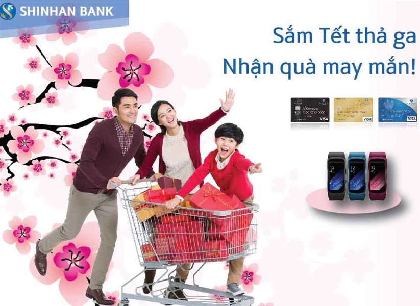 Shinhan Bank: “Sắm Tết thả ga – Nhận quà may mắn”